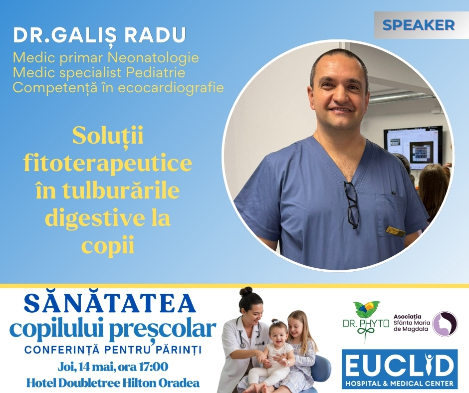 Banner for a medical conference: Dr. Galiș Radu, pediatric neonatology, presenting 'Solutii fitoterapeutice in tulburările digestive la copii' with a speaker photo.